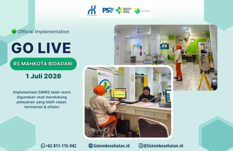 Pendampingan go-live SIMRS di RSU Mahkota Bidadari oleh tim SistemKesehatan.id