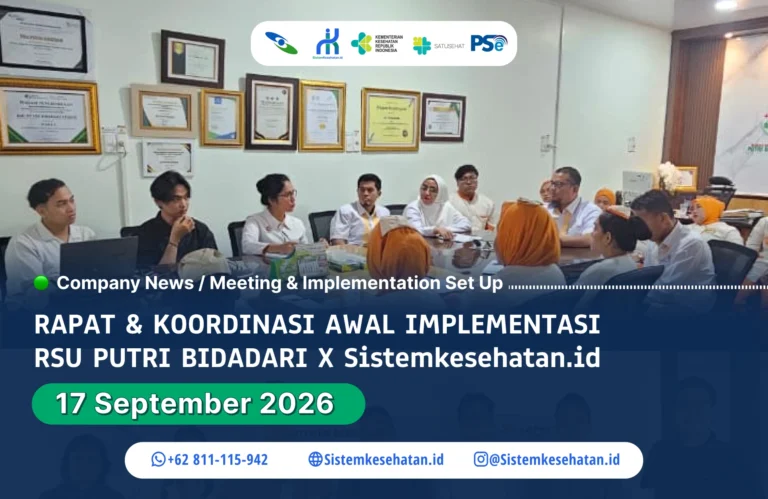 Implementasi sistem RSU Putri Bidadari bersama SistemKesehatan.id