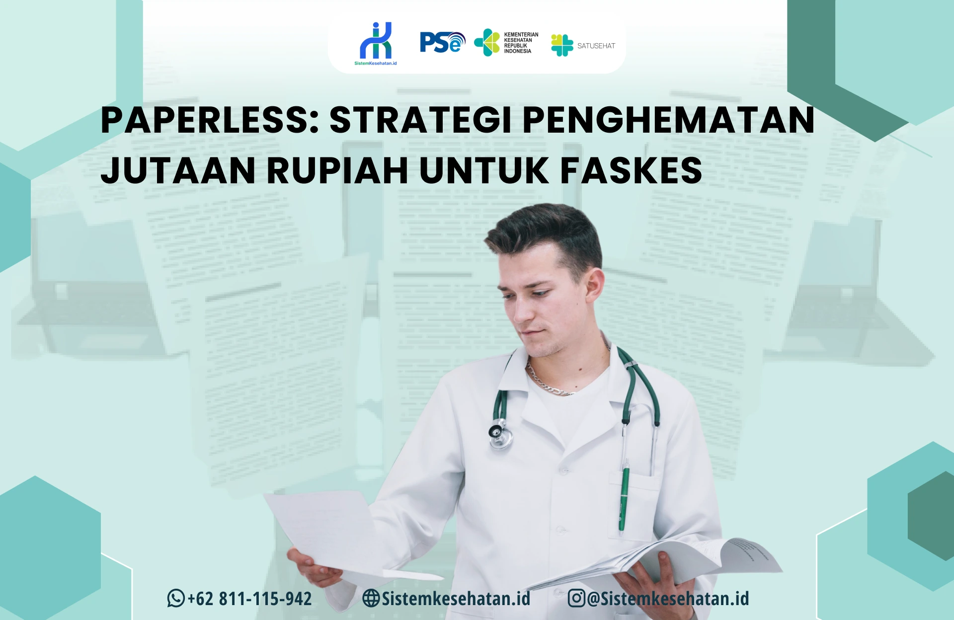 Paperless: Strategi Penghematan Jutaan Rupiah untuk Faskes